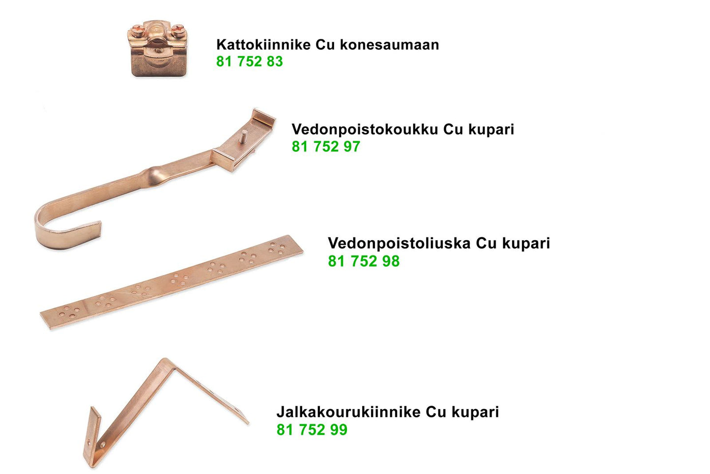 Kuparikattojen sulanapitojärjestelmän kiinnikkeet Kuva - 6